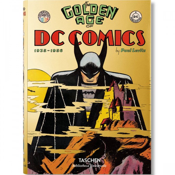 The Golden Age of DC Comics By Paul Levitz yellow hardcover